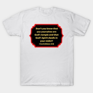 Bible Verse 1 Corinthians 3:16 T-Shirt